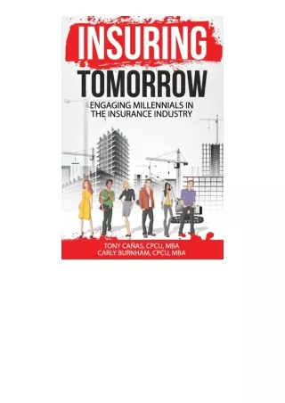 Download PDF Insuring Tomorrow Engaging Millennials In The Insurance Industry fo
