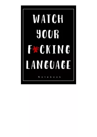 Download PDF Watch Your Fcking Language Notebook With A German French Spanish It