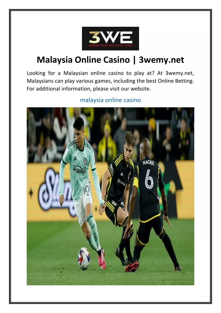 malaysia online casino 3wemy net