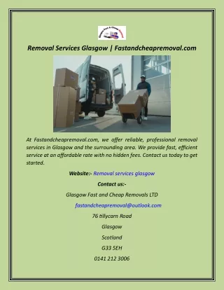 Removal Services Glasgow  Fastandcheapremoval