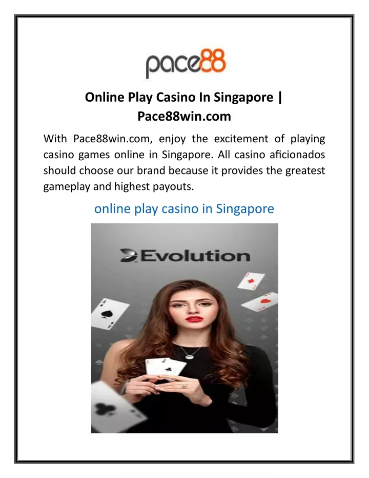 online play casino in singapore pace88win com