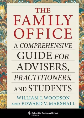 [PDF READ ONLINE] PDF/READ  The Family Office: A Comprehensive Guide for Adviser