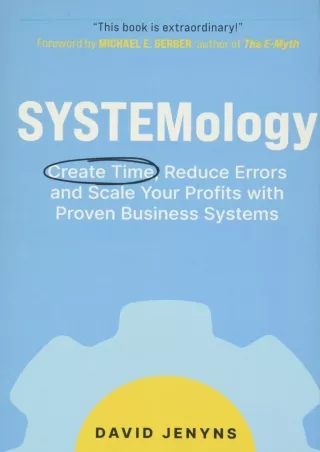 get [PDF] Download [READ DOWNLOAD]  SYSTEMology: Create time, reduce errors and