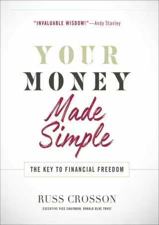 [PDF READ ONLINE] [PDF] DOWNLOAD  Your Money Made Simple: The Key to Financial F