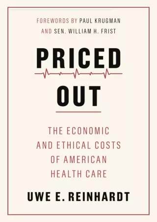 get [PDF] Download Read ebook [PDF]  Priced Out: The Economic and Ethical Costs