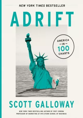 PDF/READ [PDF READ ONLINE]  Adrift: America in 100 Charts ebooks