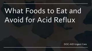 Foods to Avoid With Acid Reflux