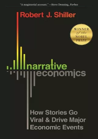 [READ DOWNLOAD] [PDF READ ONLINE] Narrative Economics: How Stories Go Viral and