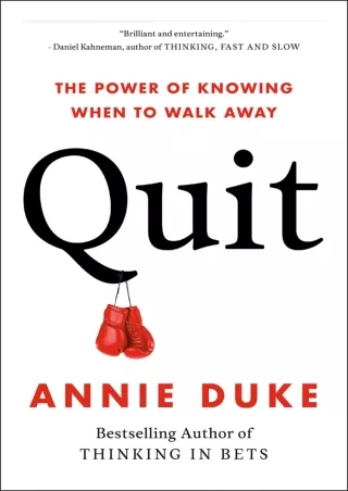 PDF/READ/DOWNLOAD get [PDF] Download Quit: The Power of Knowing When to Walk Awa