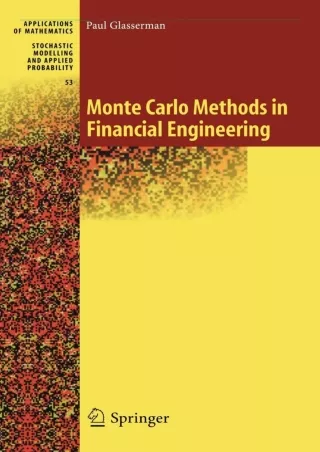 [PDF READ ONLINE] [READ DOWNLOAD]  Monte Carlo Methods in Financial Engineering