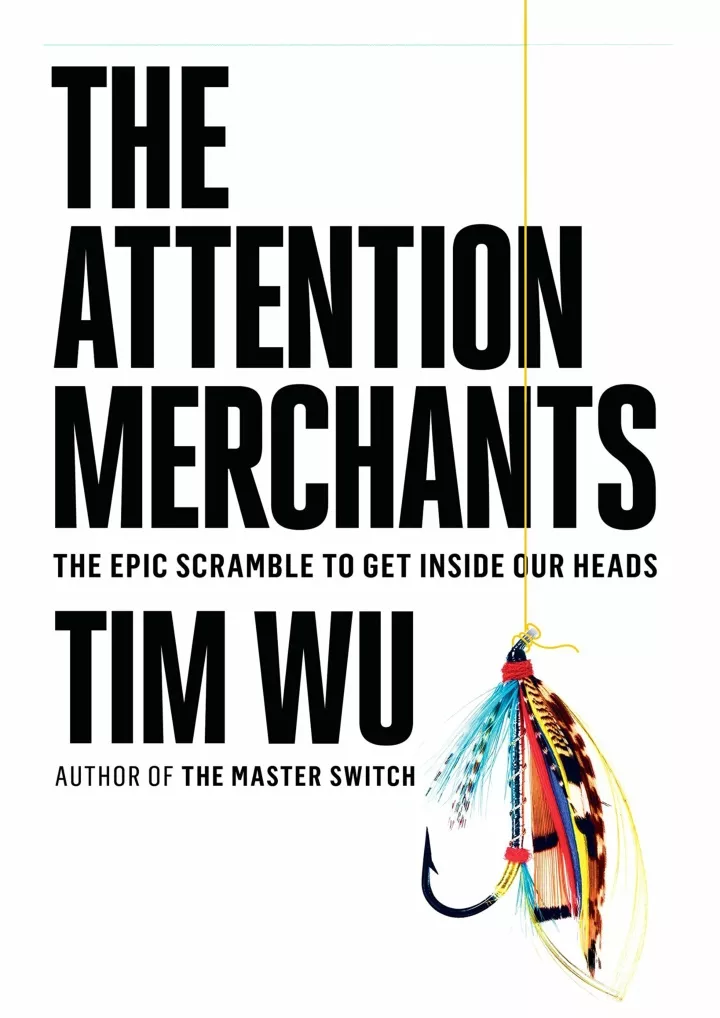 pdf download the attention merchants the epic