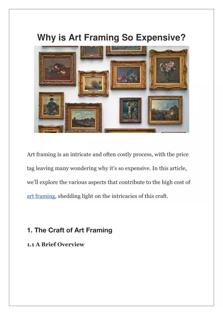 why is art framing so expensive