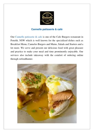 Exclusive 15% offer, Order Now - Cannelle Patisserie & Cafe menu