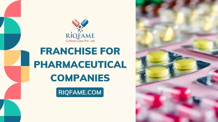 franchise for pharmaceutical companies