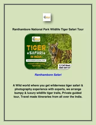 Ranthambore National Park Wildlife Tiger Safari Tour