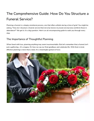 The Comprehensive Guide_ How Do You Structure a Funeral Service