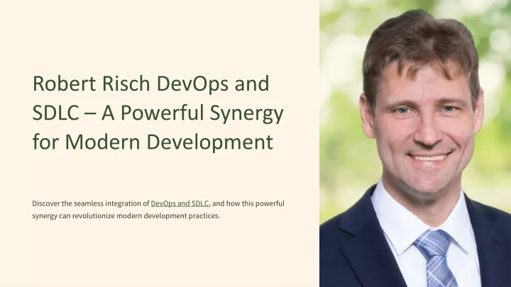 robert risch devops and sdlc a powerful synergy