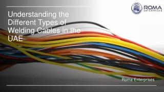 Understanding the Different Types of Welding Cables in the UAE