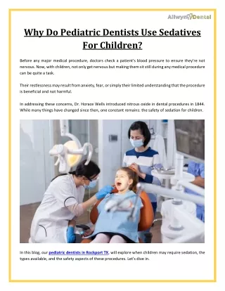 Understanding the Need for Sedatives in Pediatric Dentistry
