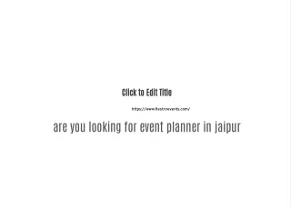 hire the wedding event planner in jaipur