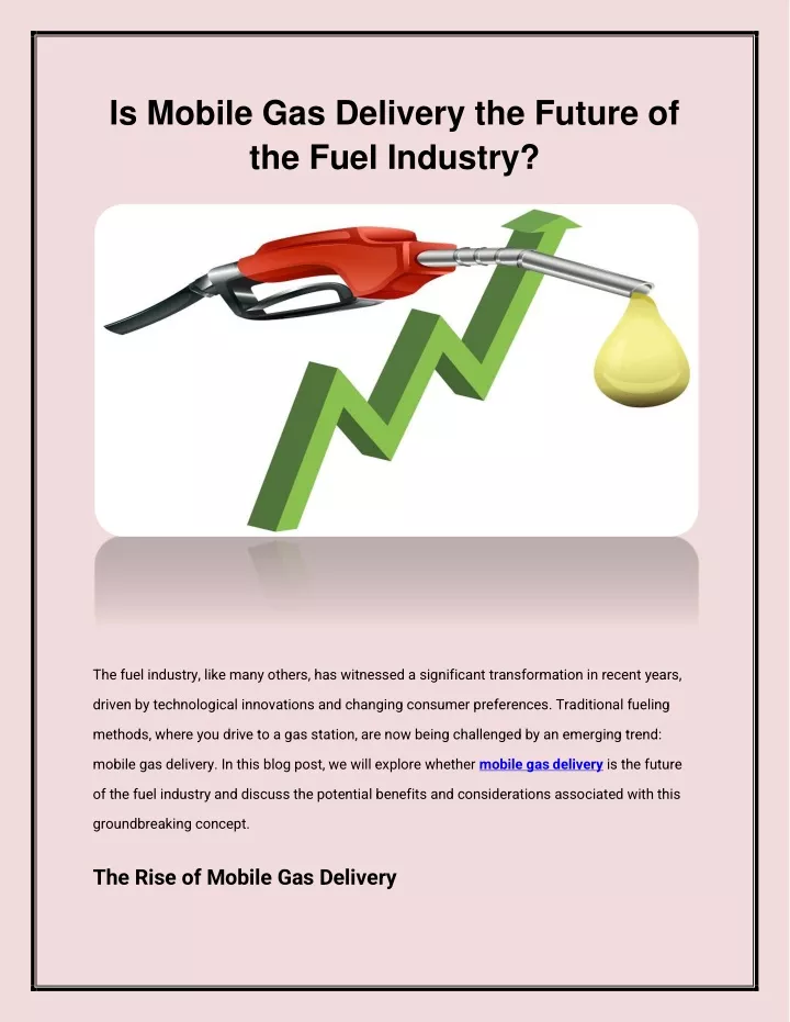 is mobile gas delivery the future of the fuel