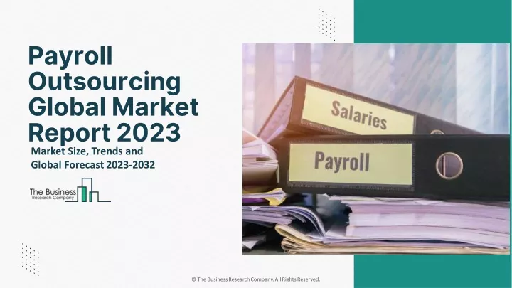 payroll outsourcing global market report 2023