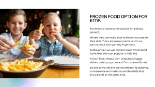 frozen food option for kids