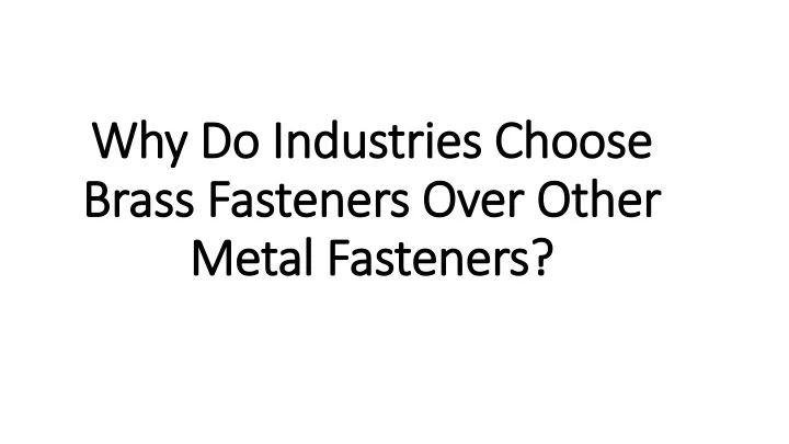 why do industries choose why do industries choose