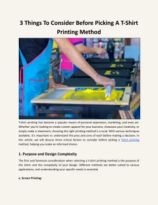 3 Things To Consider Before Picking A T-Shirt Printing Method