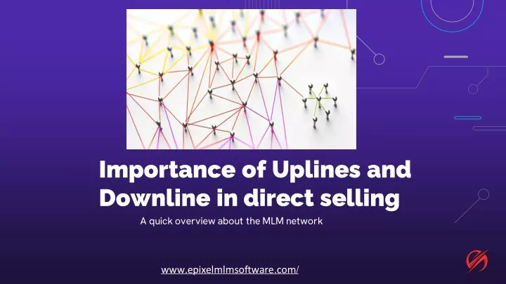 importance of uplines and downline in direct