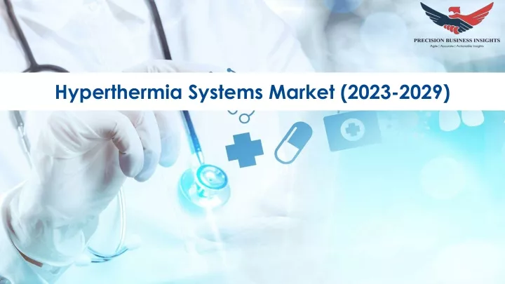 hyperthermia systems market 2023 2029
