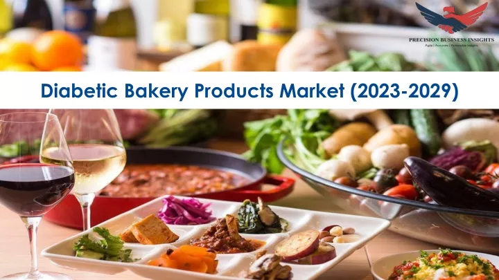 diabetic bakery products market 2023 2029