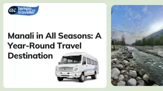 Manali in All Seasons: A Year-Round Travel Destination