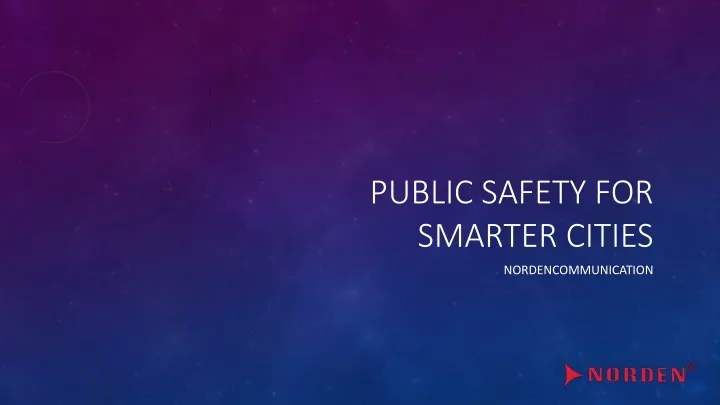 public safety for smarter cities