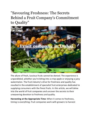 savouring freshness the secrets behind a fruit