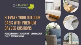 Outdoor Daybed Cushions | The Cushion Company