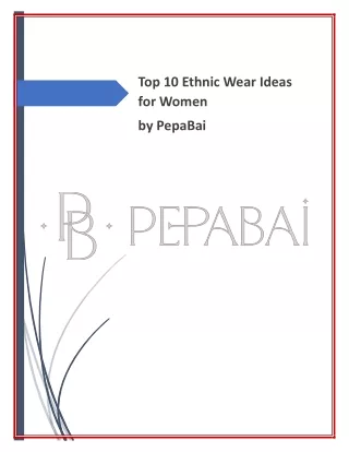 Top 10 Ethnic Wear Ideas for Women - PepaBai