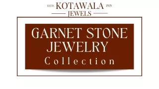 Garnet Stone Jewelry Collection
