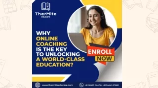 Why Online Coaching Is the Key to Unlocking a World-Class Education?