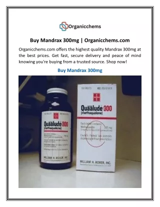 Buy Mandrax 300mg  Organicchems
