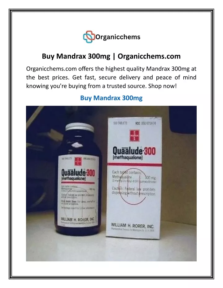 buy mandrax 300mg organicchems com