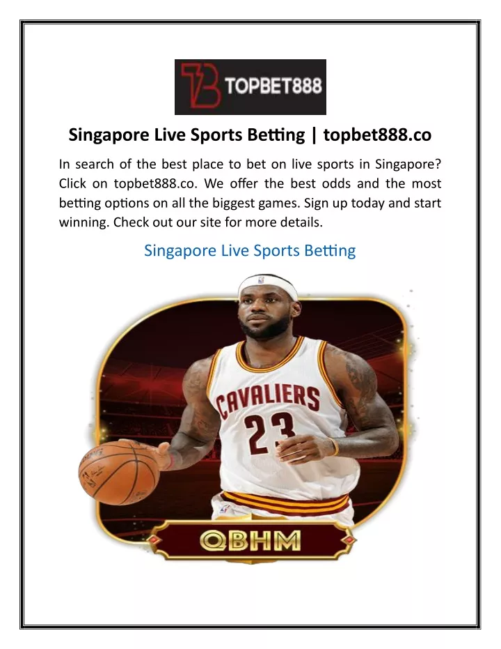 singapore live sports betting topbet888 co