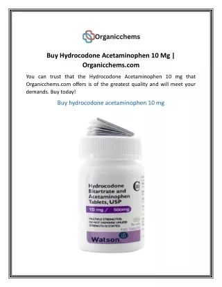 Buy Hydrocodone Acetaminophen 10 Mg  Organicchems