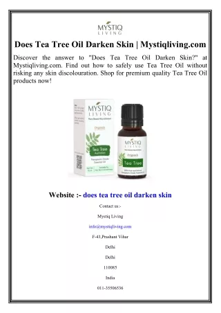 Does Tea Tree Oil Darken Skin | Mystiqliving.com