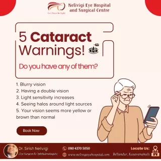 Signs of Cataract | Best Eye Hospital in Bellandur | Nelivigi Eye Hospital