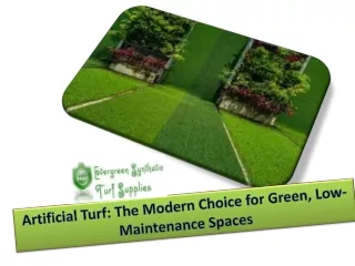 Artificial Turf: The Modern Choice for Green, Low-Maintenance Spaces