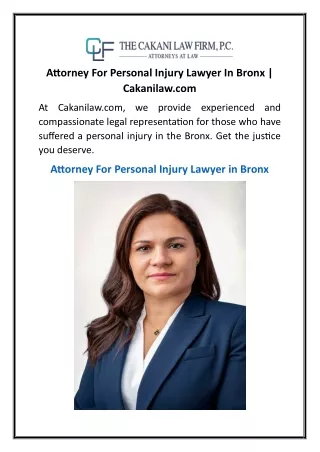 Attorney For Personal Injury Lawyer In Bronx  Cakanilaw.com