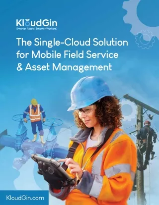 Cloud Field Service and Asset Management System | KloudGin