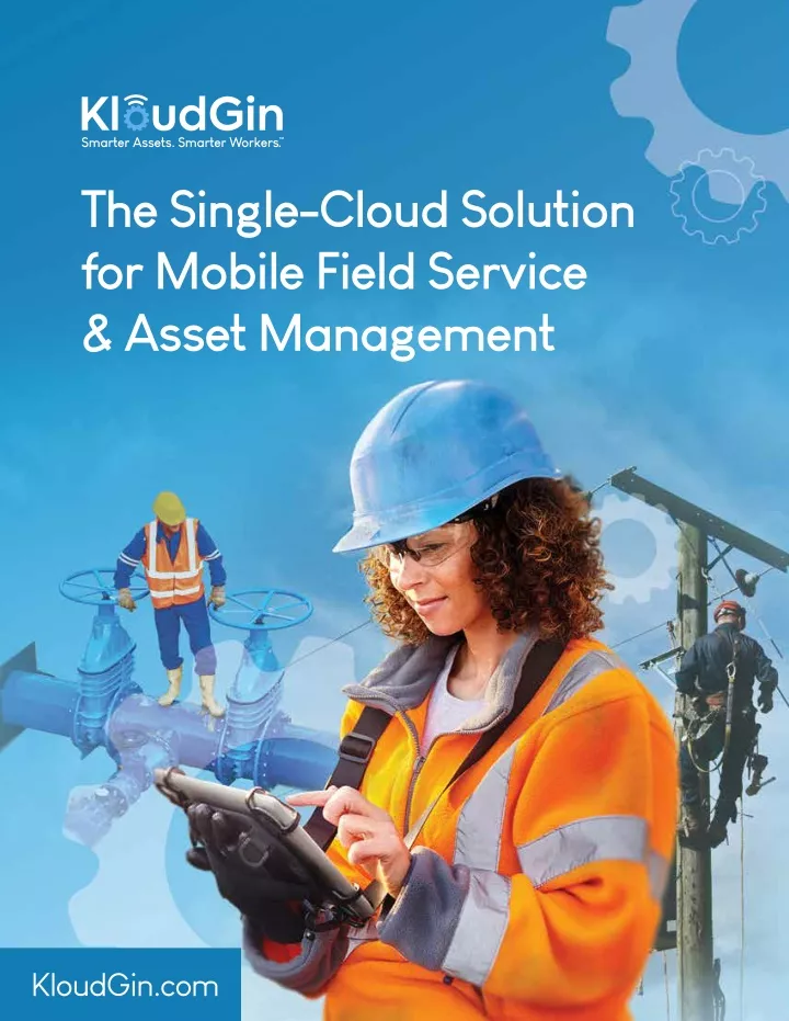 the single cloud solution for mobile field