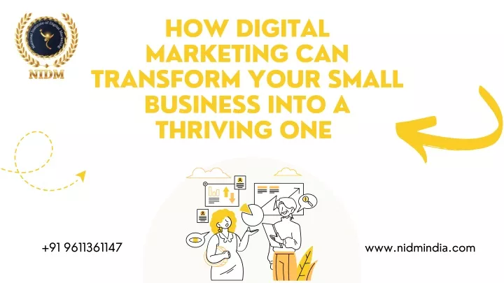 how digital marketing can transform your small